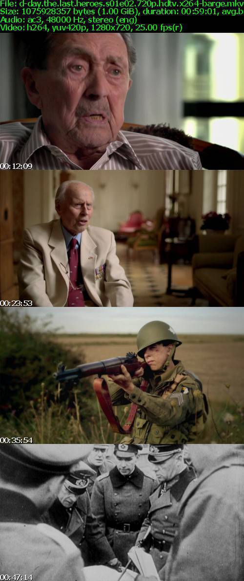 D-Day The Last Heroes S01E02 720p HDTV x264-BARGE D-Day The Last Heroes S01E02 720p HDTV x264-BARGE