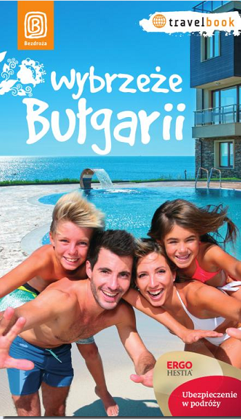 Robert Sendek - Wybrzeże Bułgarii. Travelbook Robert Sendek - Wybrzeże Bułgarii. Travelbook