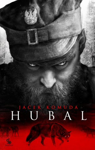 Hubal - Jacek Komuda Hubal - Jacek Komuda
