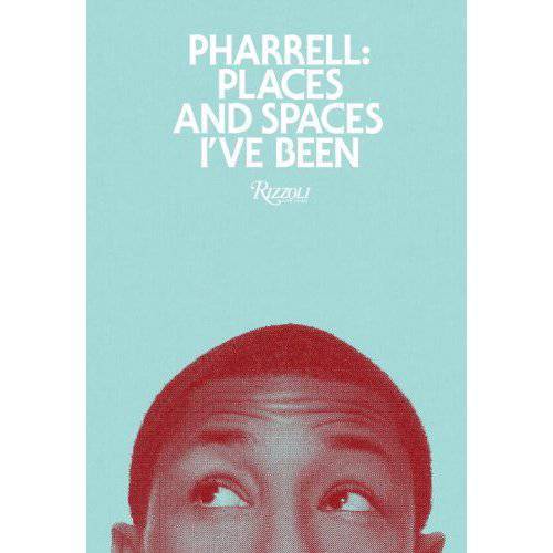 Pharrell’s ‘Places & Spaces I’ve Been’ Limited Edition