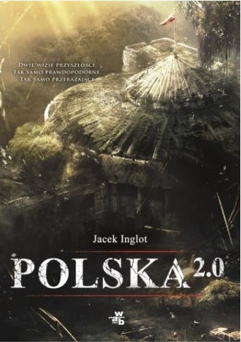 Jacek Inglot - Polska 2.0 Jacek Inglot - Polska 2.0