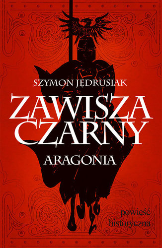 Szymon Jędrusiak - Zawisza Czarny: Aragonia Szymon Jędrusiak - Zawisza Czarny: Aragonia