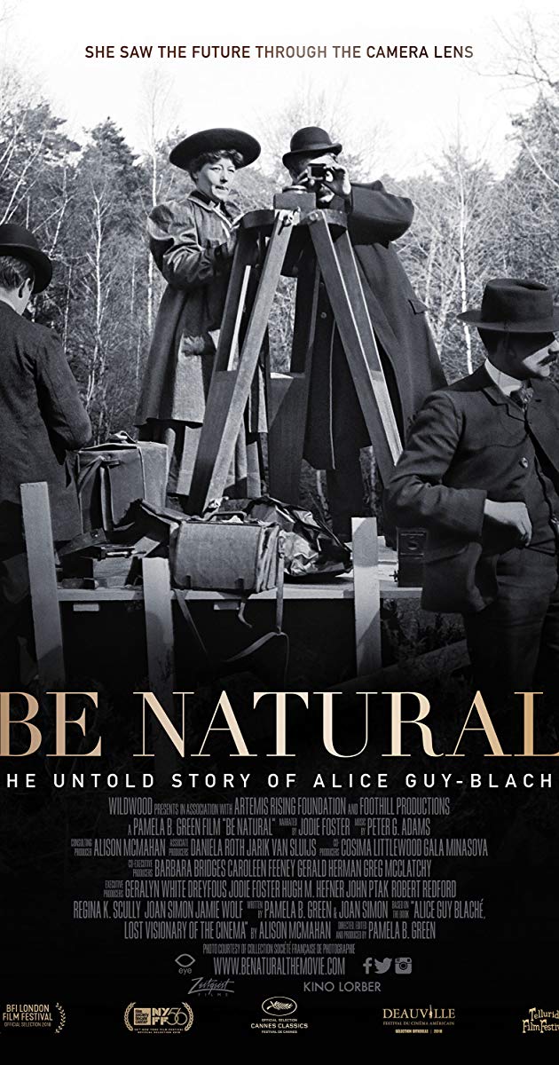 Be Natural The Untold Story of Alice Guy-Blache 2018 DVDRip x264-BiPOLAR Be Natural The Untold Story of Alice Guy-Blache 2018 DVDRip x264-BiPOLAR