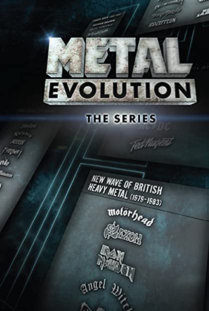 Metal Evolution S01 COMPLETE 720p AMZN WEBRip x264-GalaxyTV