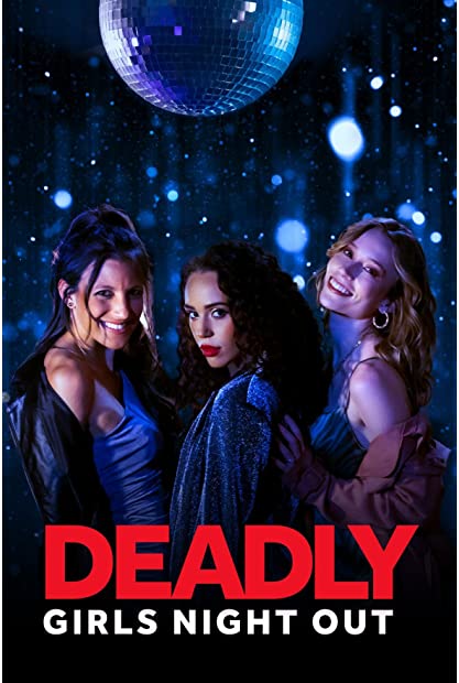 Deadly Girls Night Out 2021 720p WEB HEVC X265-RMTeam