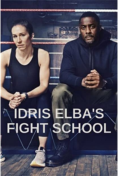 Idris Elbas Fight School S01E03 WEBRip x264-XEN0N