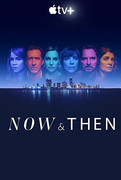 Now and Then 2022 S01E02 WEB x264-GALAXY