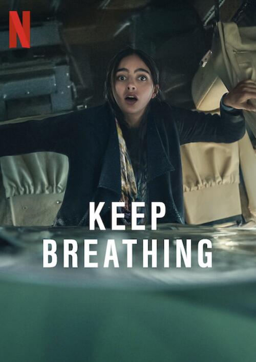 Keep Breathing (S01)(2022)(Complete)(HD)(720p)(WebDl)(Multi 6 lang)(MultiSub) PHDTeam