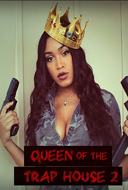 Queen Of The Trap House 2 Taking The Throne 2022 720p WEBRip 800MB x264-GalaxyRG