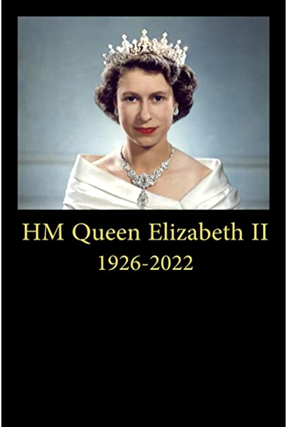 A Tribute To Her Majesty The Queen 2022 720p WEBRip 800MB x264-GalaxyRG