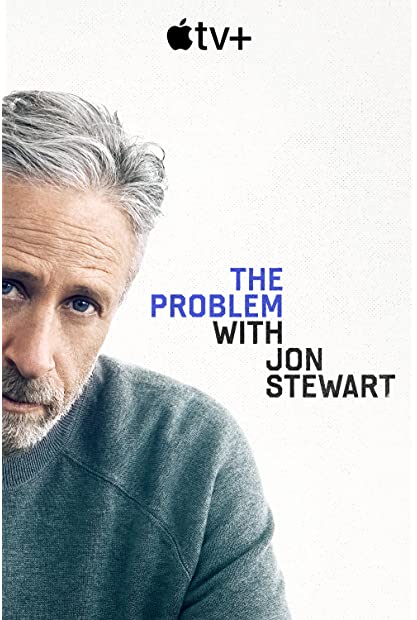 The Problem With Jon Stewart S02 COMPLETE 720p ATVP WEBRip x264-GalaxyTV