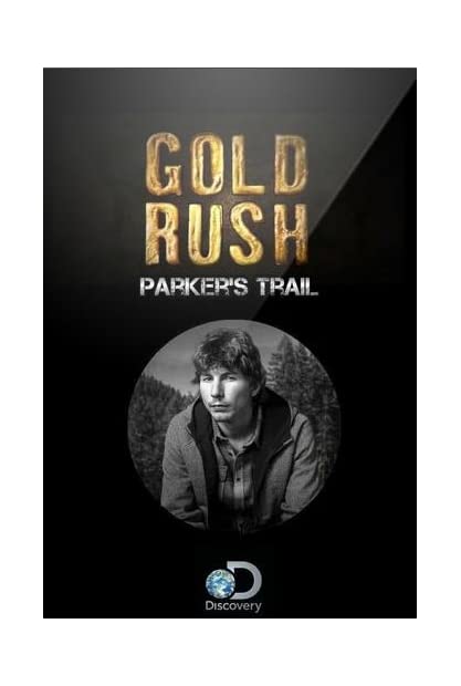Gold Rush Parkers Trail S06E06 Bonanza Creek Bounty 720p AMZN WEBRip DDP2 0 x264-NTb